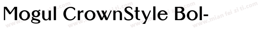 Mogul CrownStyle Bol字体转换
